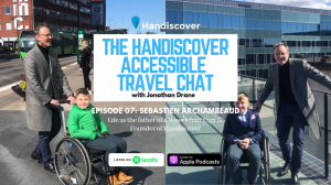 Sebastien Archambeaud, Life As The Father Of A Wheelchair User & Founder Of Handiscover