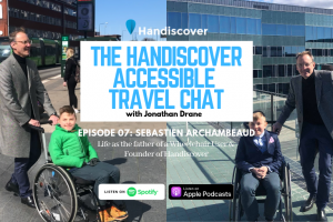 Sebastien Archambeaud, Life As The Father Of A Wheelchair User & Founder Of Handiscover