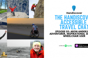 Aron Anderson, Adventurer, Inspirational Speaker & Wheelchair User